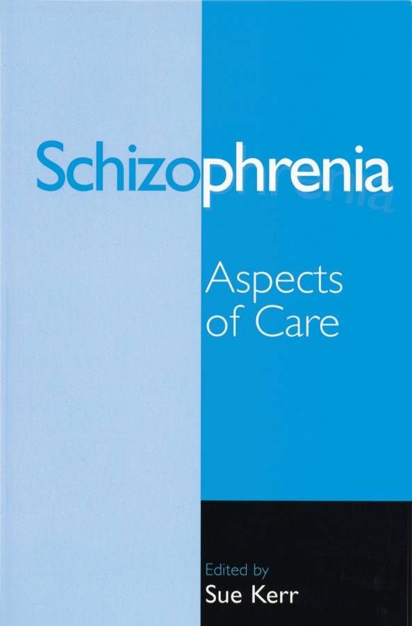 Schizophrenia: Aspects of Care book cover by 