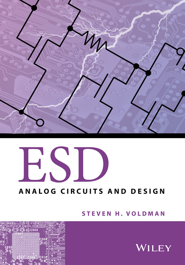 ESD: Analog Circuits and Design book cover by Steven H. Voldman