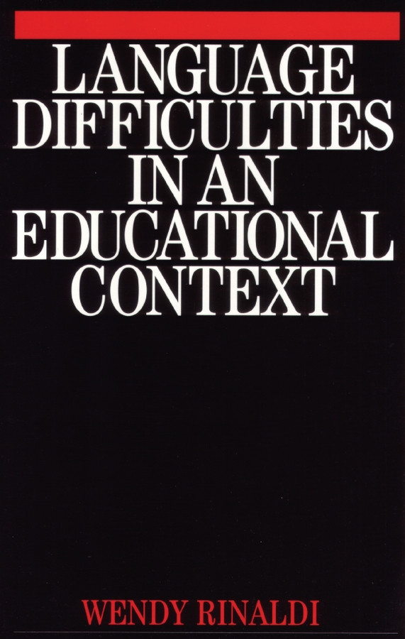 Language Difficulties in an Educational Context book cover by Wendy Rinaldi