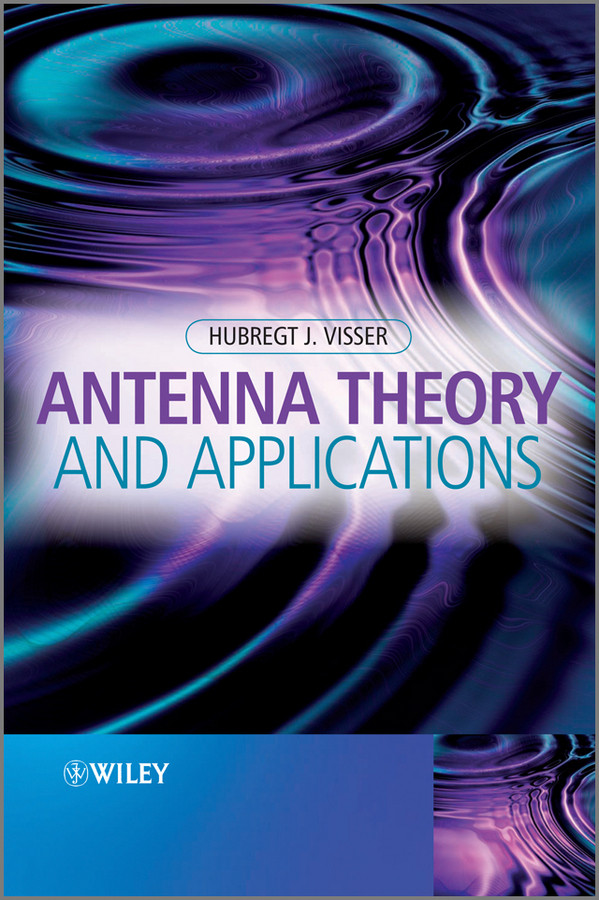 Antenna Theory and Applications book cover by Hubregt J. Visser