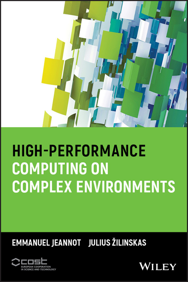 High-Performance Computing on Complex Environments (Wiley Series on Parallel and Distributed Computing) book cover by 