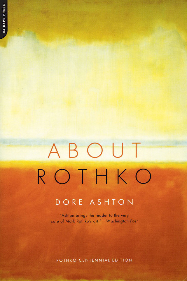 About Rothko book cover by Dore Ashton