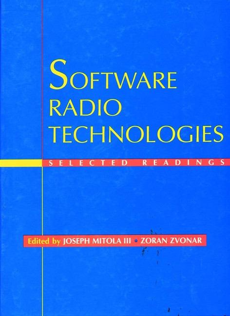 Software Radio Technologies: Selected Readings book cover by 