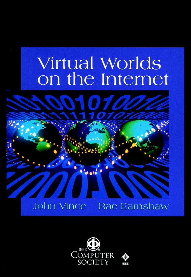 Virtual Worlds on the Internet (Practitioners) book cover by John Vince, Rae Earnshaw