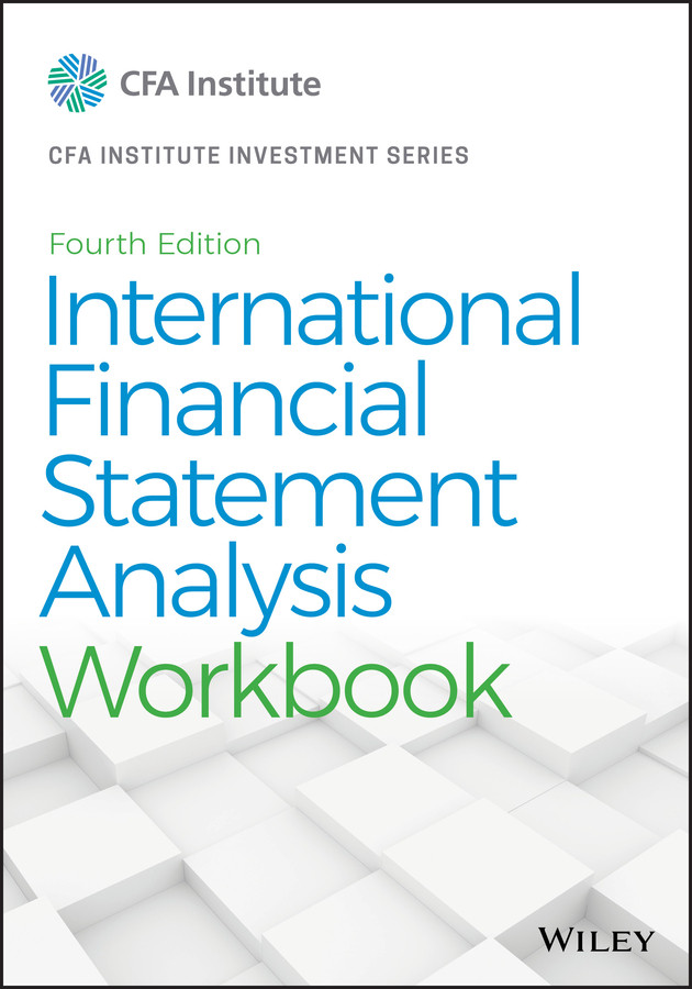International Financial Statement Analysis Workbook (CFA Institute Investment Series) book cover by Thomas R. Robinson