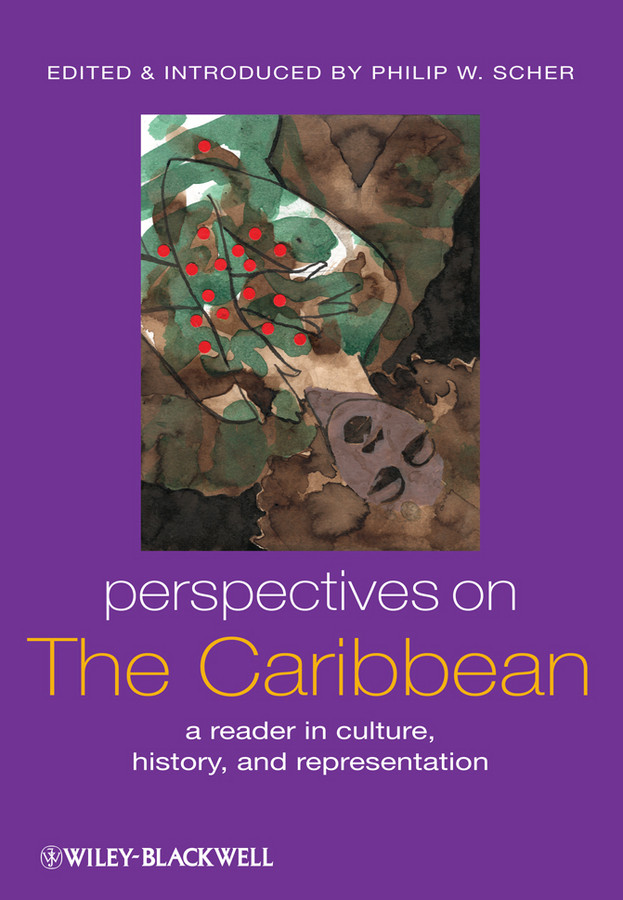 Perspectives on the Caribbean: A Reader in Culture, History, and Representation (Global Perspectives) book cover by 