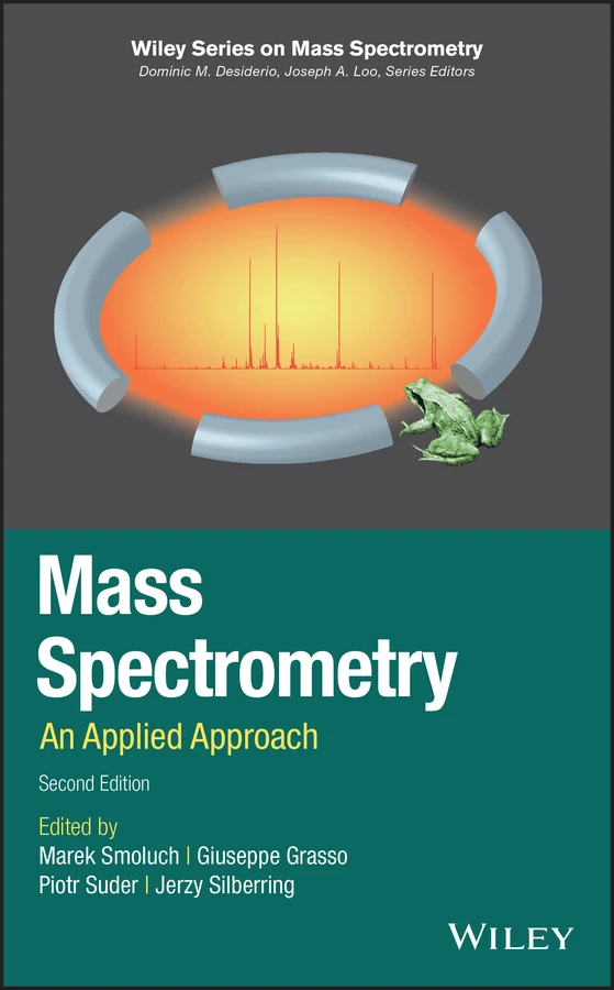Mass Spectrometry: An Applied Approach (Wiley Series on Mass Spectrometry) book cover by 