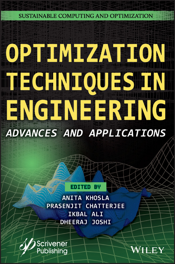 Optimization Techniques in Engineering: Advances and Applications (Sustainable Computing and Optimization) book cover by 