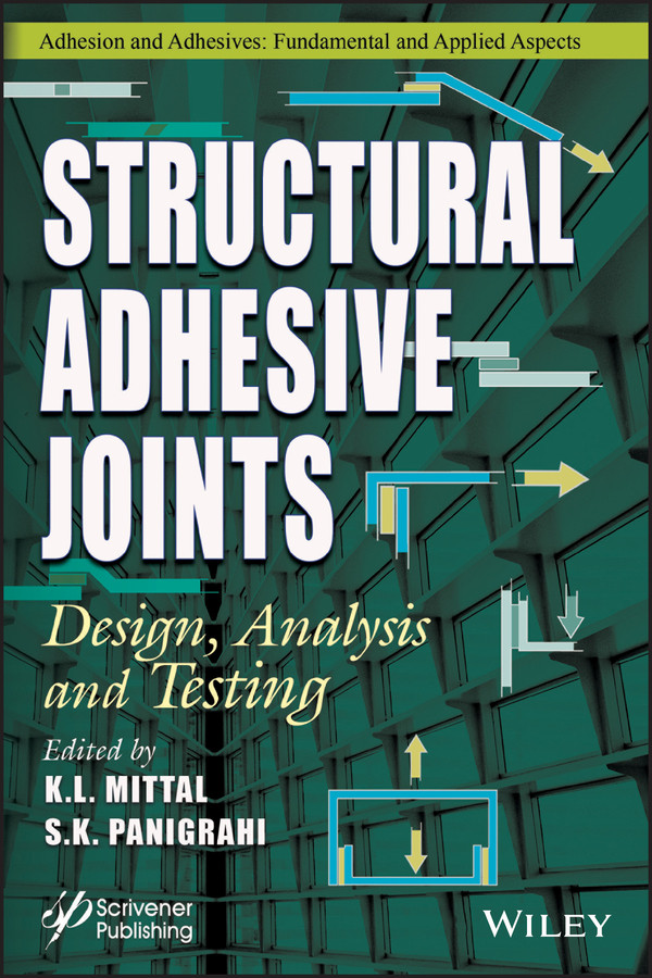 Structural Adhesive Joints: Design, Analysis, and Testing book cover by 