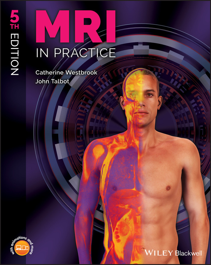 MRI in Practice book cover by Catherine Westbrook, John Talbot
