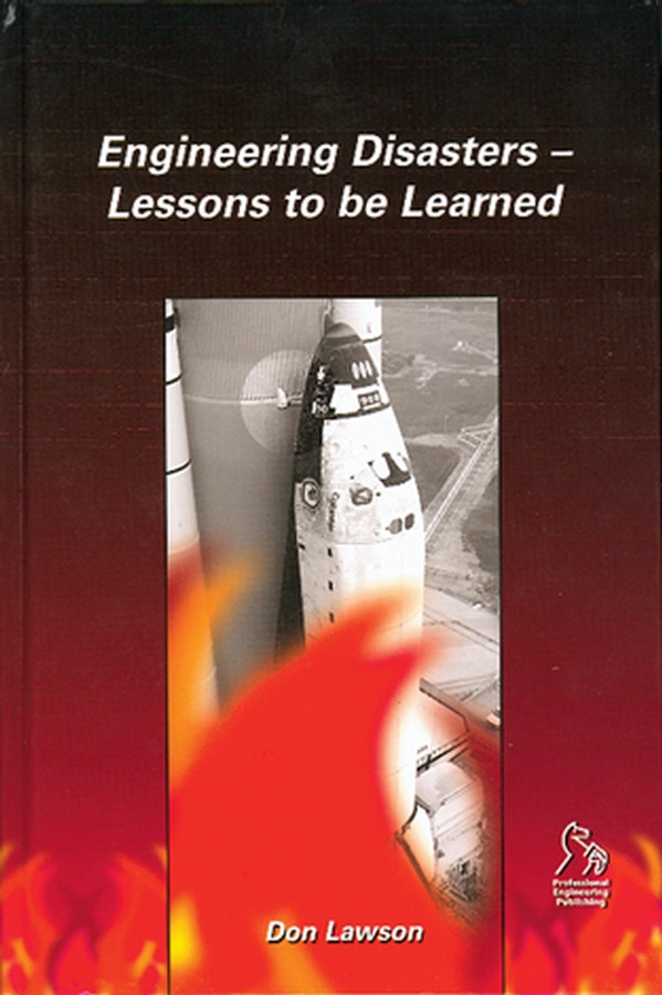 Engineering Disasters: Lessons to be Learned book cover by Don Lawson