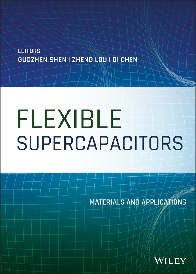 Flexible Supercapacitors: Materials and Applications book cover by 