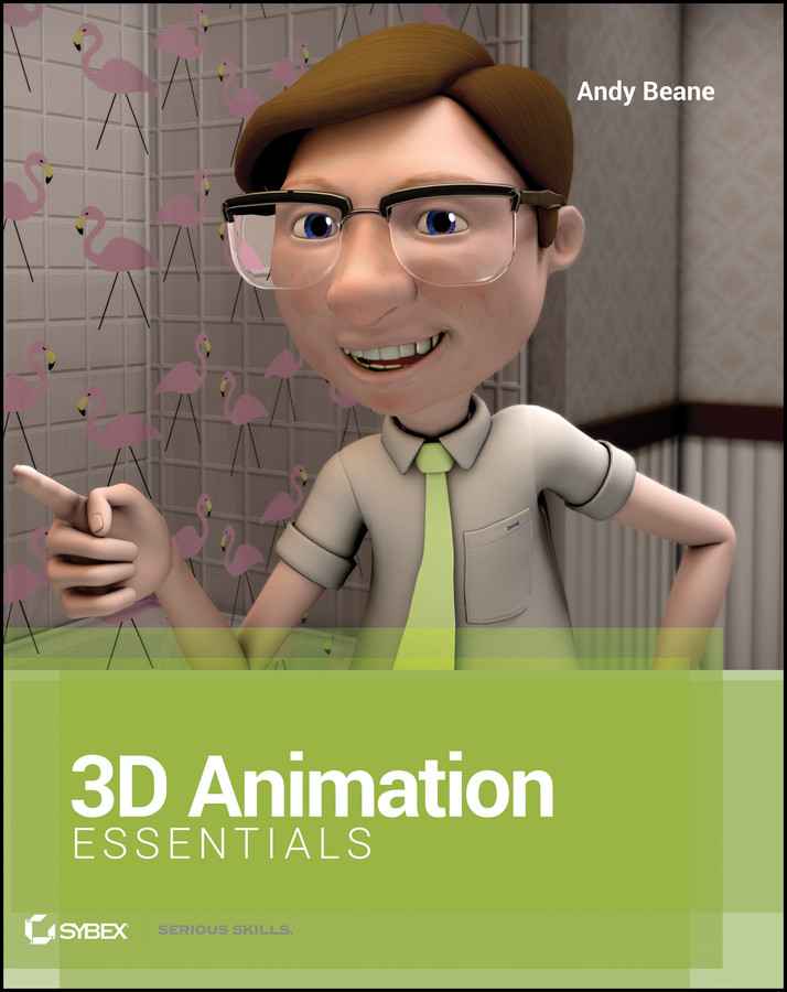 3D Animation Essentials book cover by Andy Beane