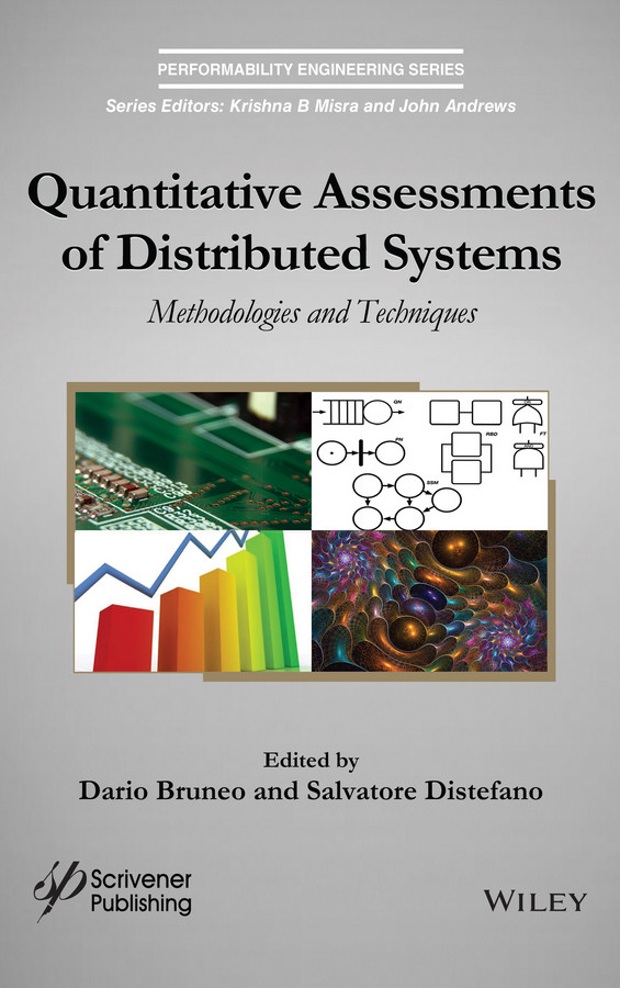 Quantitative Assessments of Distributed Systems: Methodologies and Techniques (Performability Engineering Series) book cover by 