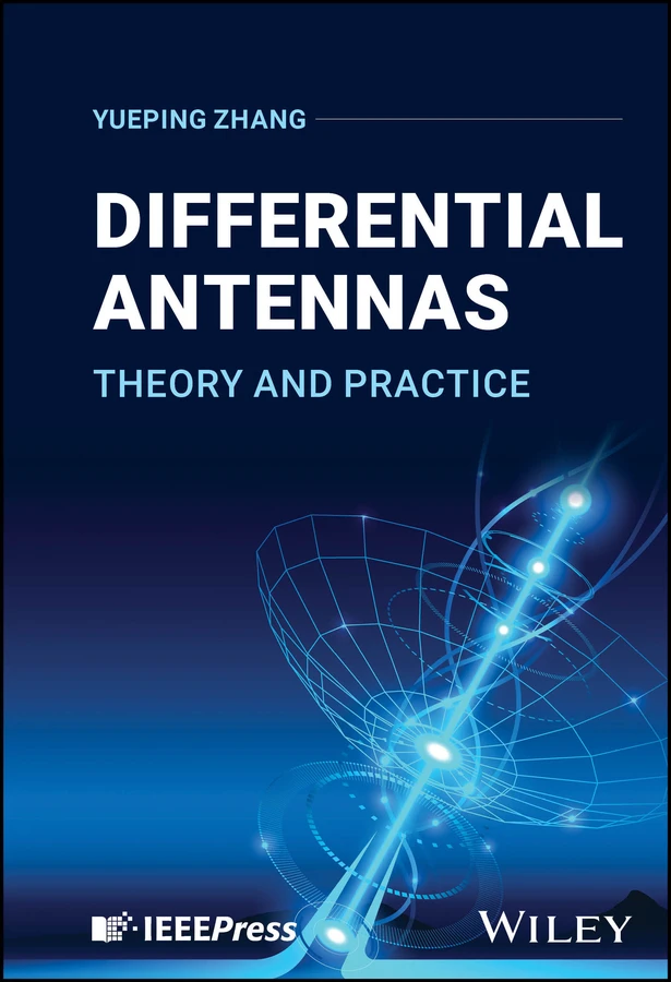 Differential Antennas: Theory and Practice book cover by Yueping Zhang