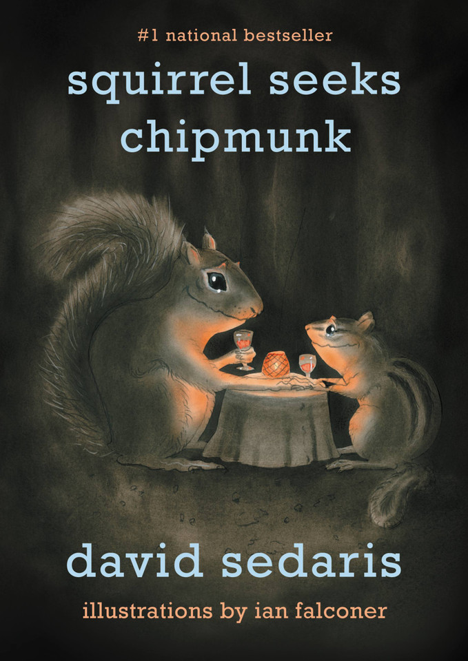 Squirrel Seeks Chipmunk: A Modest Bestiary book cover by David Sedaris