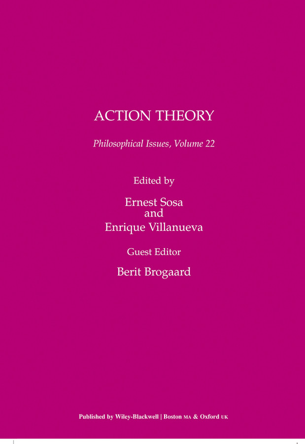 Action Theory, Volume 22 (Philosophical Issues: A Supplement to Nous) book cover by 