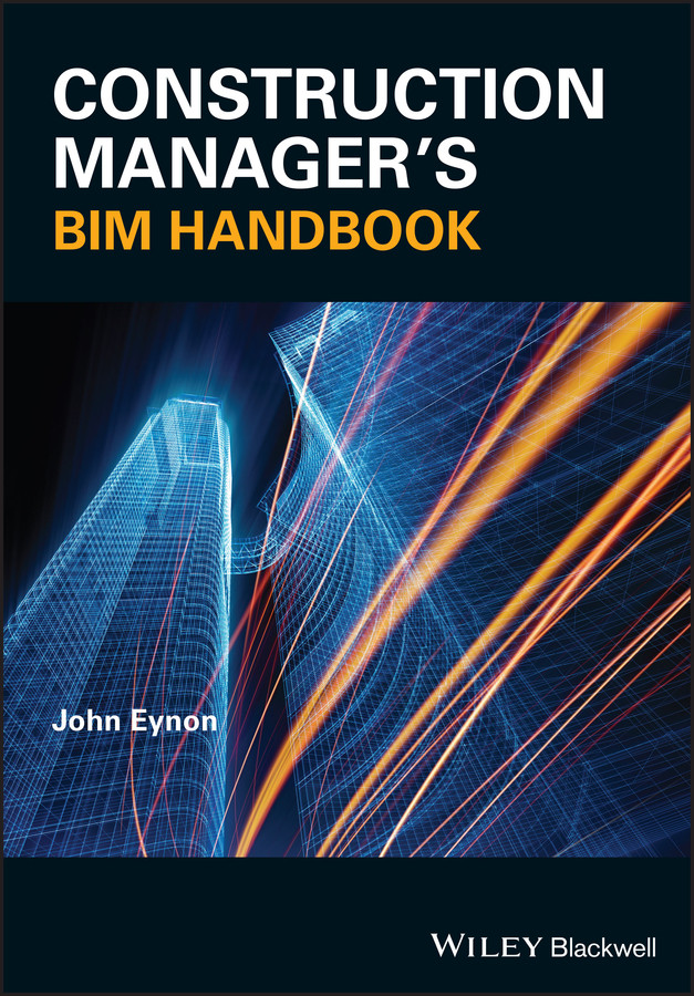 Construction Manager's BIM Handbook book cover by John Eynon