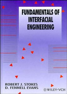 Fundamentals of Interfacial Engineering book cover by Robert J. Stokes, D. Fennell Evans
