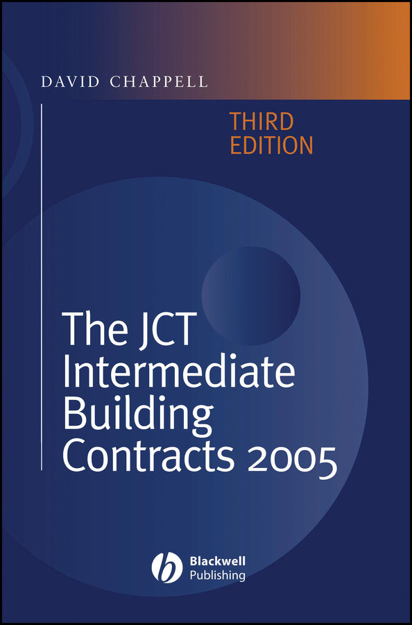 The JCT Intermediate Building Contracts 2005 book cover by David Chappell