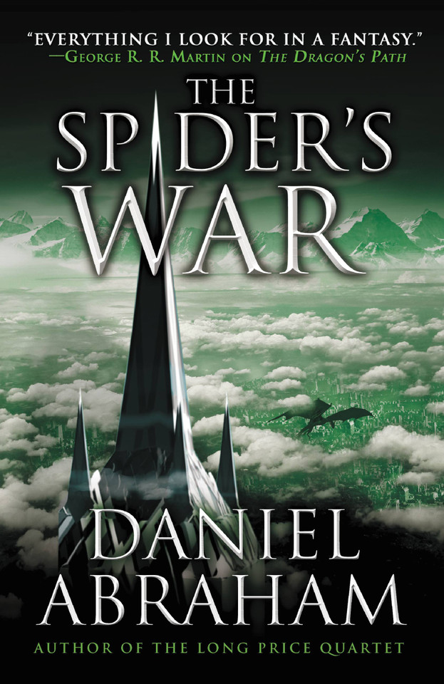 The Spider's War (The Dagger and the Coin #5) book cover by Daniel Abraham
