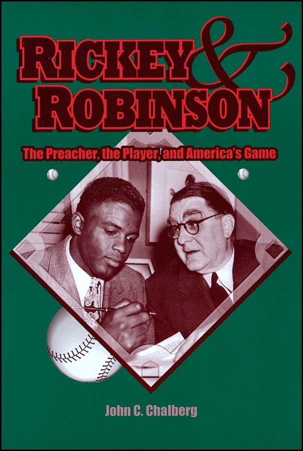Rickey and Robinson: The Preacher, the Player and America's Game book cover by John C. Chalberg