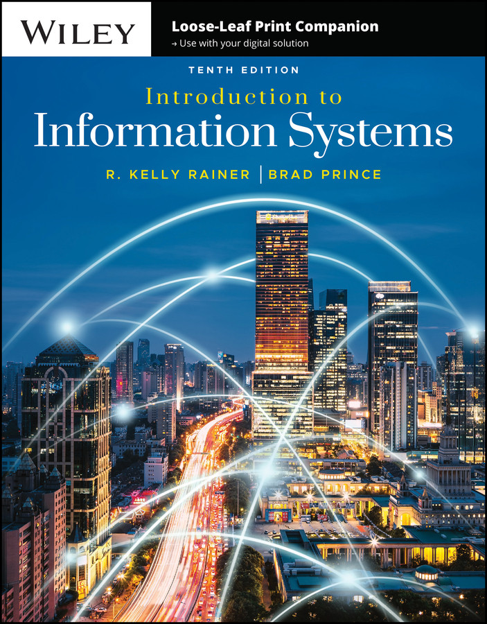 Introduction to Information Systems book cover by R. Kelly Rainer, Brad Prince