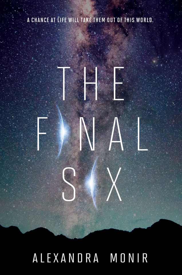 The Final Six book cover by Alexandra Monir