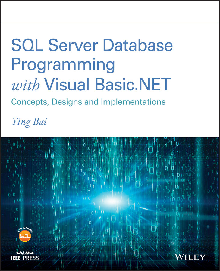 SQL Server Database Programming with Visual Basic.NET: Concepts, Designs and Implementations book cover by Ying Bai