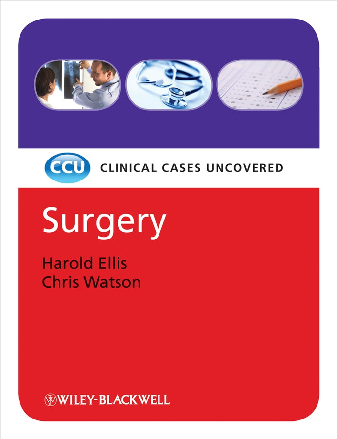 Surgery: Clinical Cases Uncovered book cover by Harold Ellis, Christopher Watson