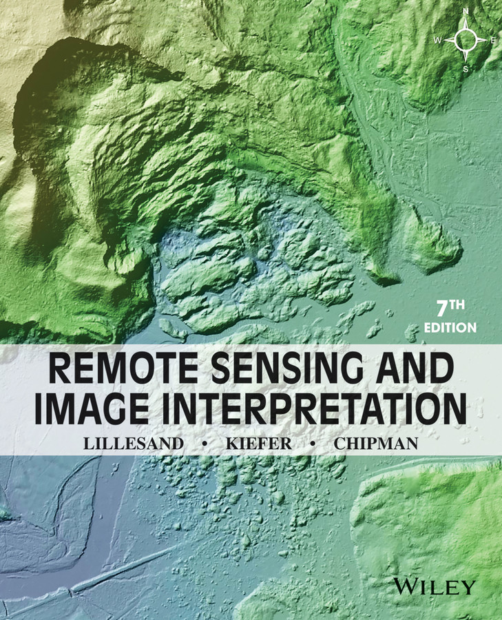 Remote Sensing and Image Interpretation book cover by Thomas Lillesand, Ralph W. Kiefer, Jonathan Chipman