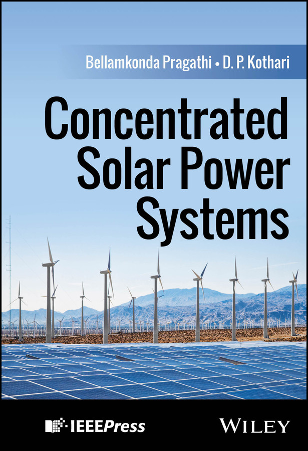 Concentrated Solar Power Systems book cover by Bellamkonda Pragathi, D. P. Kothari