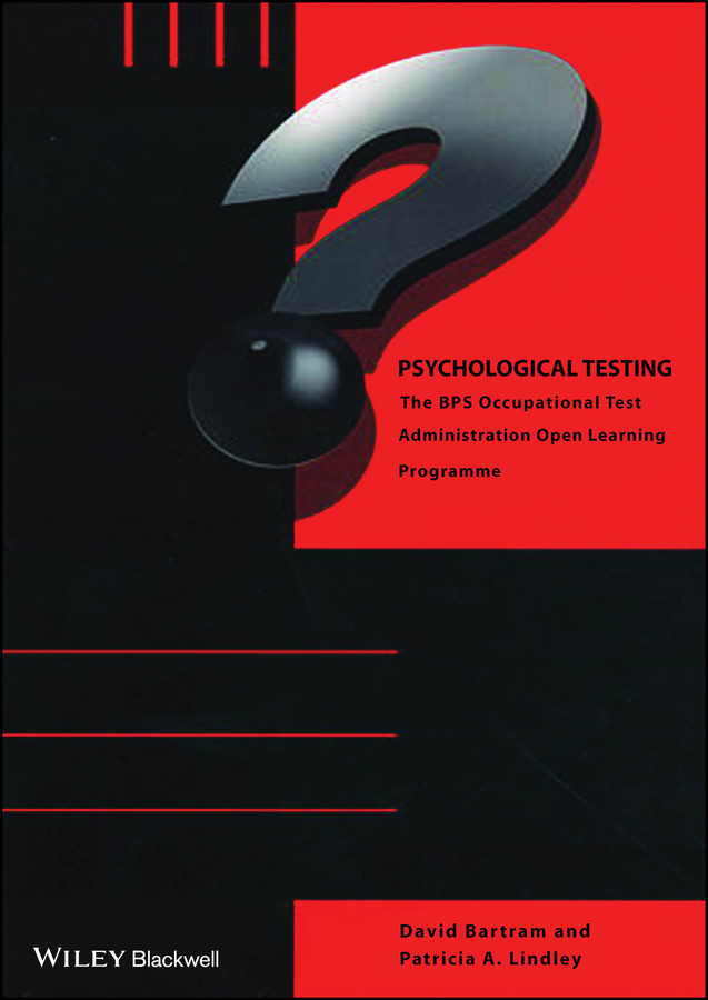Psychological Testing: BPS Occupational Test Administration Open Learning Programme book cover by David Bartram, Patricia Lindley