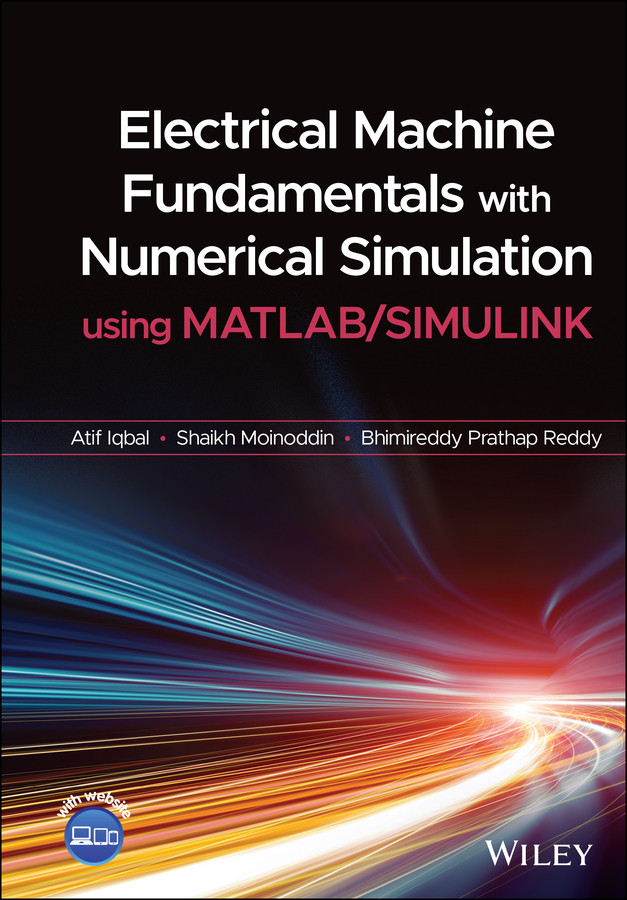 Electrical Machine Fundamentals with Numerical Simulation using MATLAB / SIMULINK book cover by Atif Iqbal, Shaikh Moinoddin, Bhimireddy Prathap Reddy