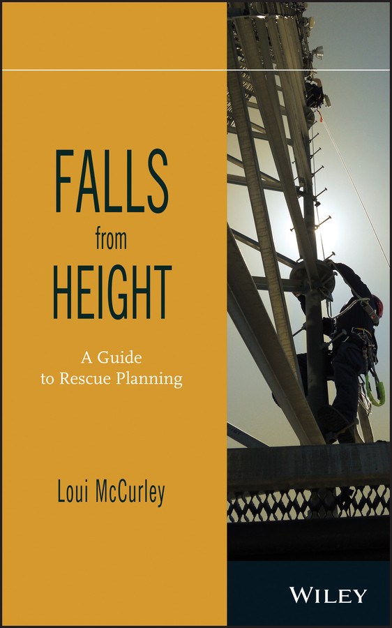 Falls from Height: A Guide to Rescue Planning book cover by Loui McCurley