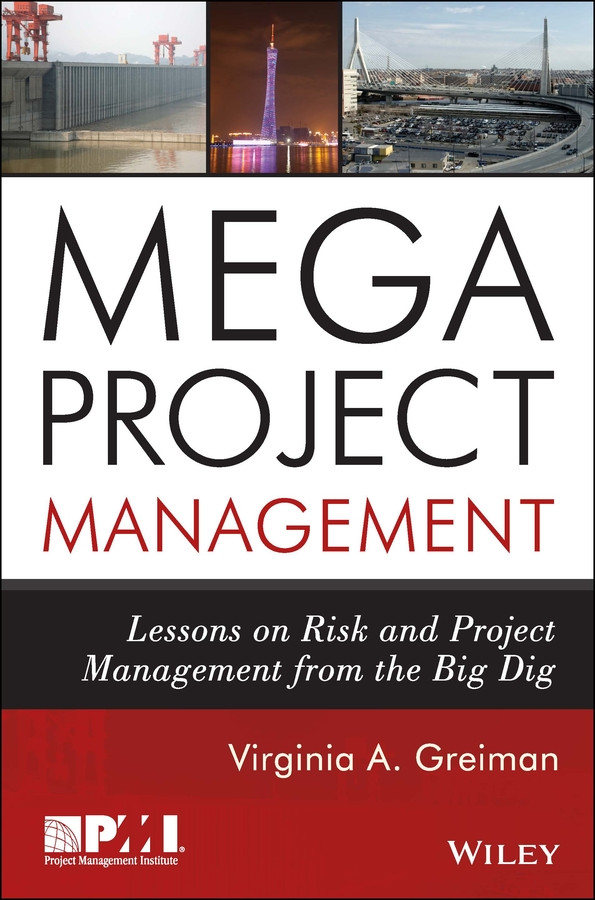 Megaproject Management: Lessons on Risk and Project Management from the Big Dig book cover by Virginia A. Greiman