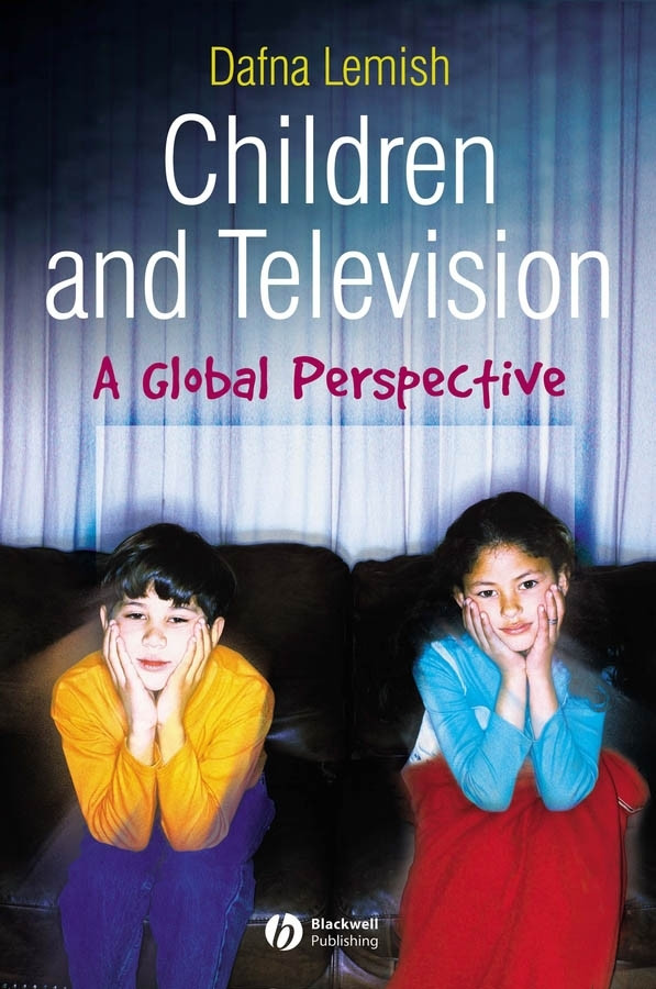 Children and Television: A Global Perspective book cover by Dafna Lemish