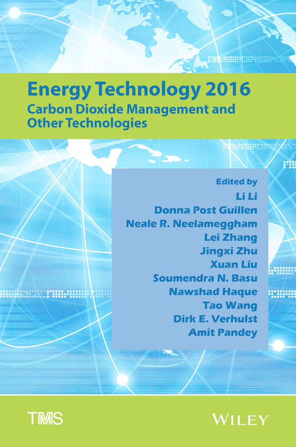 Energy Technology 2016: Carbon Dioxide Management and Other Technologies book cover by 