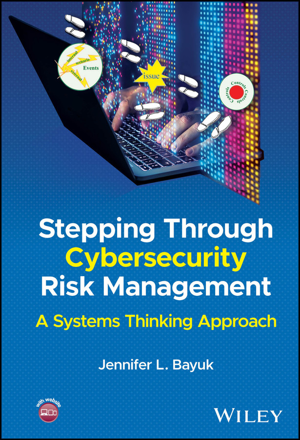 Stepping Through Cybersecurity Risk Management: A Systems Thinking Approach book cover by Jennifer L. Bayuk
