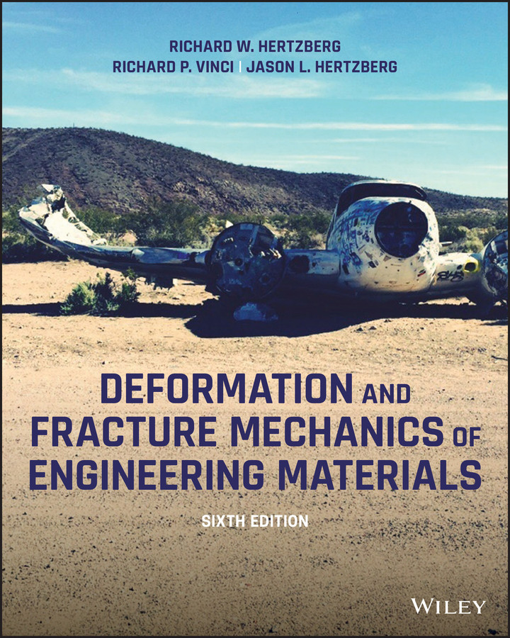 Deformation and Fracture Mechanics of Engineering Materials book cover by Richard W. Hertzberg, Richard P. Vinci, Jason L. Hertzberg