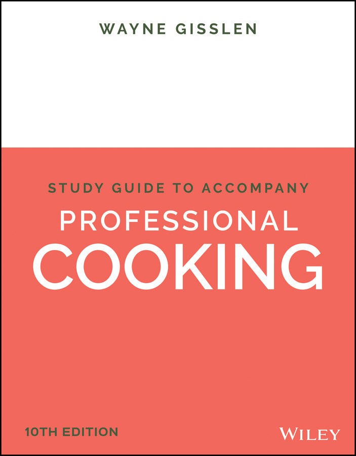 Professional Cooking, 10e Student Study Guide book cover by Wayne Gisslen