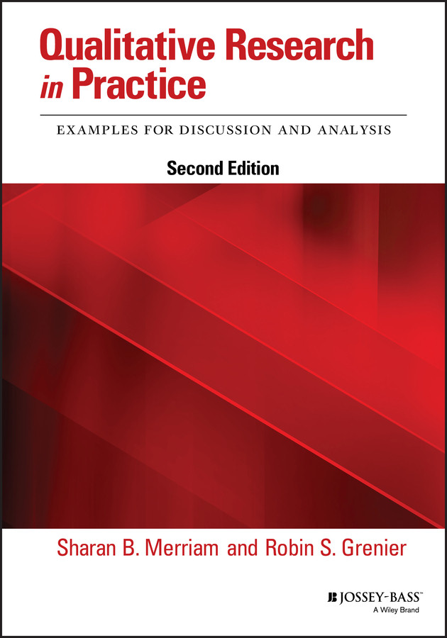 Qualitative Research in Practice: Examples for Discussion and Analysis book cover by 