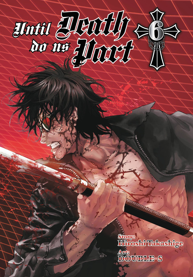 Until Death Do Us Part, Vol. 6 (Until Death Do Us Part #6) book cover by Hiroshi Takashige