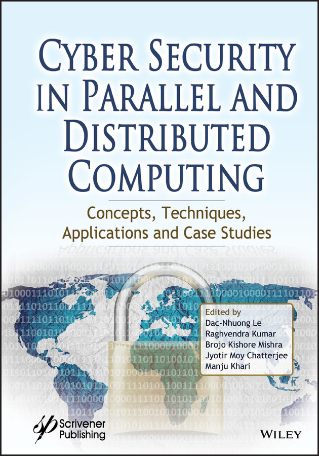 Cyber Security in Parallel and Distributed Computing: Concepts, Techniques, Applications and Case Studies book cover by 