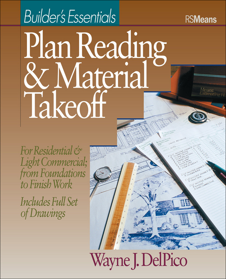 Plan Reading and Material Takeoff: Builder's Essentials (RSMeans) book cover by Wayne J. Del Pico