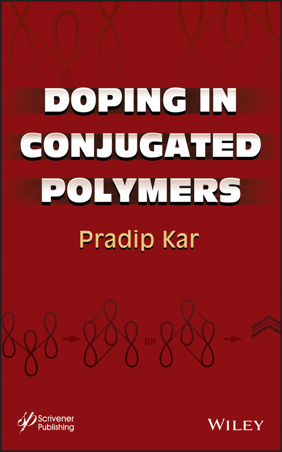 Doping in Conjugated Polymers (Polymer Science and Plastics Engineering) book cover by Pradip Kar