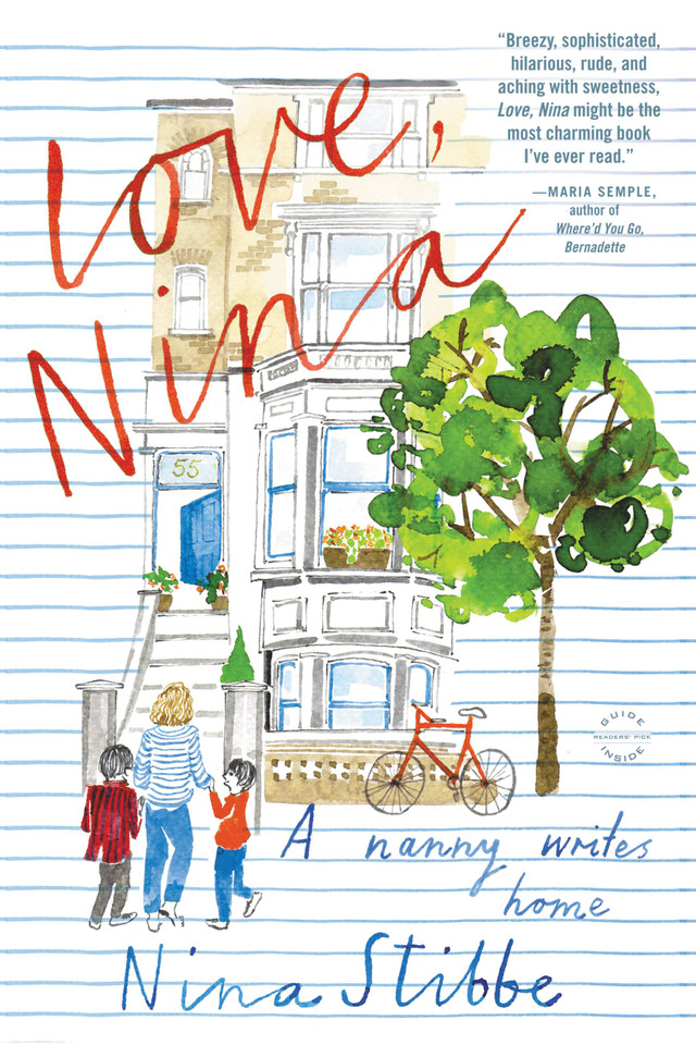Love, Nina: A Nanny Writes Home book cover by Nina Stibbe