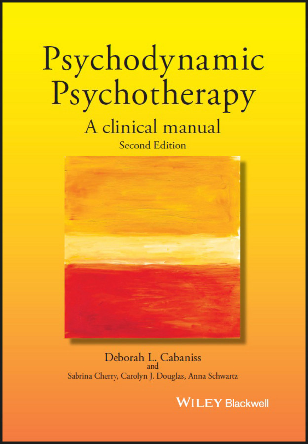 Psychodynamic Psychotherapy: A Clinical Manual book cover by Deborah L. Cabaniss