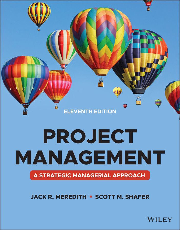 Project Management: A Managerial Approach book cover by Jack R. Meredith, Scott M. Shafer, Samuel J. Mantel, Jr.