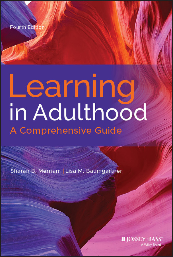 Learning in Adulthood: A Comprehensive Guide book cover by Sharan B. Merriam, Lisa M. Baumgartner